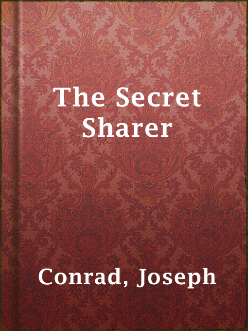 Title details for The Secret Sharer by Joseph Conrad - Available